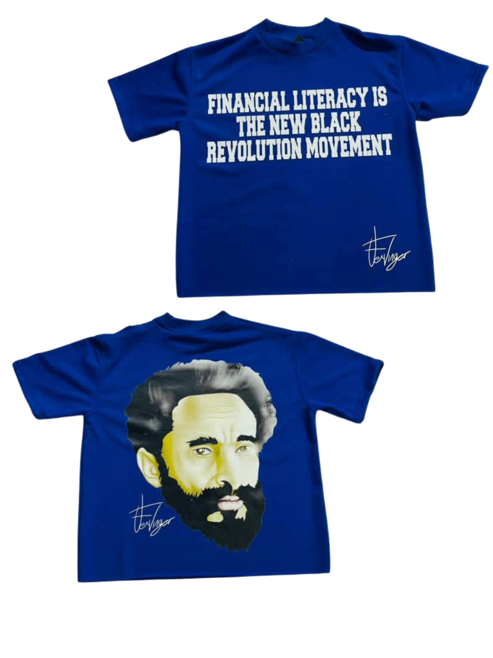 Fervinger “Financial Literacy” Shirt